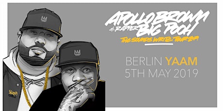 Apollo Brown & Rapper Big Pooh , Illa J  • Berlin • Yaam