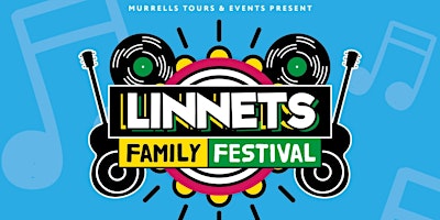 Hauptbild für Linnets Family Festival - Saturday 18th May 2024
