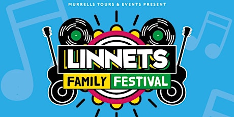 Linnets Family Festival - Saturday 18th May 2024