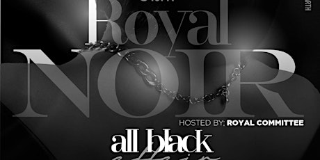 Imagen principal de NOIR: "A Royal All Black GHOE Affair" 2023