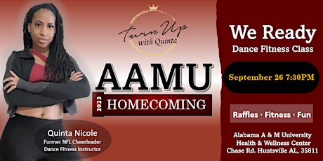 "We Ready" AAMU Homecoming Turn Up Dance Fitness with Quinta primary image