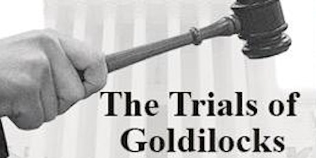 A Night of Play: The Trials of Goldilocks