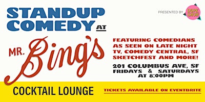 Imagen principal de Stand-Up Comedy at Mr. Bing's in Downtown San Francisco