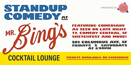 Stand-Up Comedy at Mr. Bing's in Downtown San Francisco