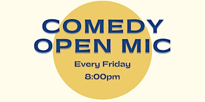 Primaire afbeelding van Comedy Open Mic