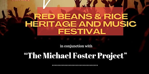 Louisiana Red Beans & Rice Heritage and Music Festival primary image
