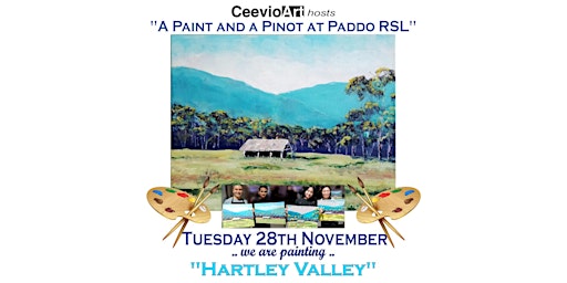 A Paint and a Pinot at Paddo RSL. "Hartley Valley" primary image