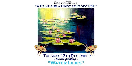 A Paint and a Pinot at Paddo RSL. Monet's "Water Lilies" primary image