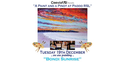 A Paint and a Pinot at Paddo RSL.  "Bondi Sunrise" primary image
