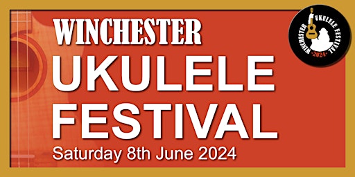Hauptbild für Winchester Ukulele Festival 2024
