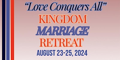 Love Conquers All Marriage Retreat primary image