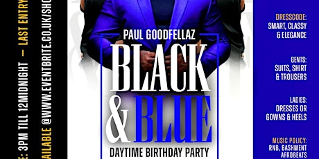 PAUL GOODFELLAZ BLACK & BLUE DAYTIME PARTY primary image