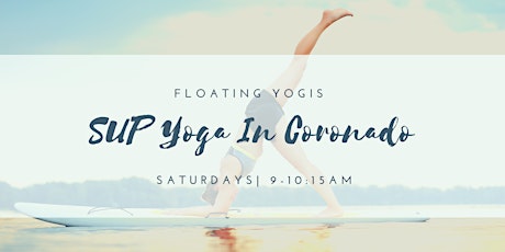 SUP Yoga in Coronado