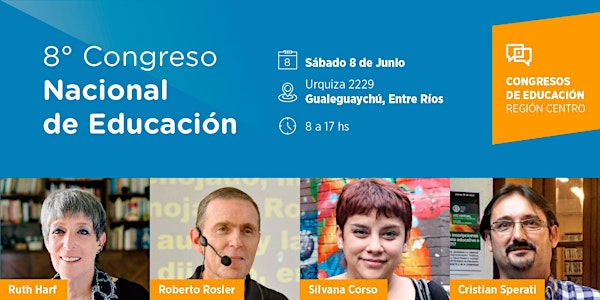 8° Congreso Nacional de Educación en Gualeguaychú