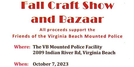 Imagen principal de Friends of the Virginia Beach Mounted Police Fall 2023 Craft Show