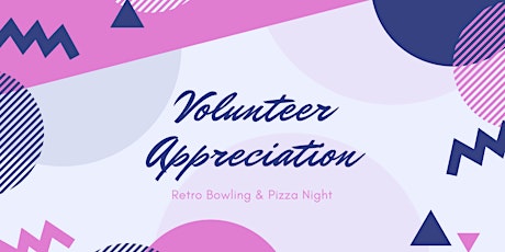 Bowling: A Volunteer Appreciation Event  primary image