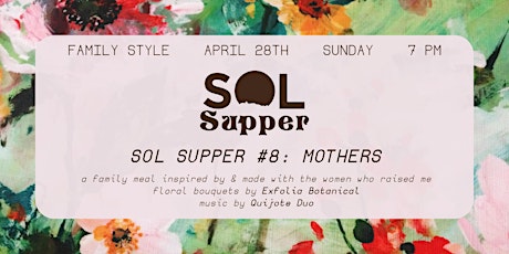 Sol Supper #8: Mothers primary image