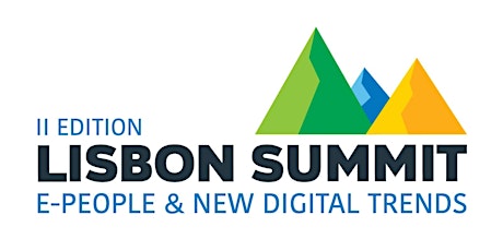 Imagem principal de II Edition - Lisbon Summit: e-People & Digital Trends