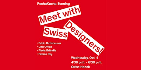 Image principale de PechaKucha Evening: Meet with Swiss designers!