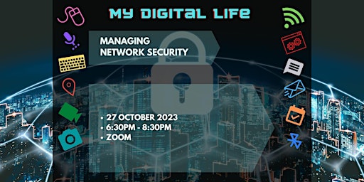 Imagem principal do evento Managing Network Security | My Digital Life