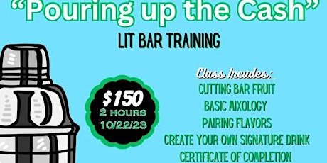 Pouring Up The Cash Bartending Class primary image