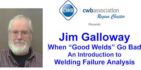 Jim Galloway: When “Good Welds” Go Bad  An Introdu primary image