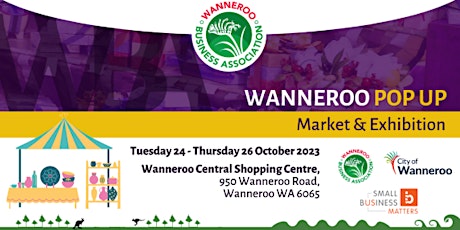 Wanneroo Pop Up Market and Exhibition primary image