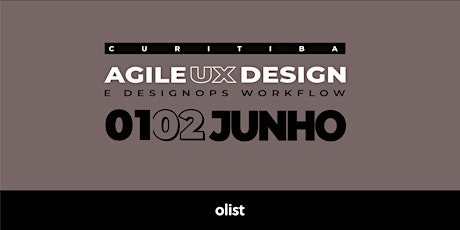Imagem principal do evento [Curitiba] Bootcamp Agile UX Design e DesignOps Workflow - Olist