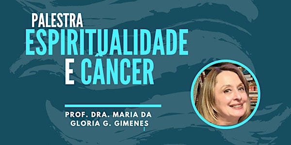 Espiritualidade e Câncer