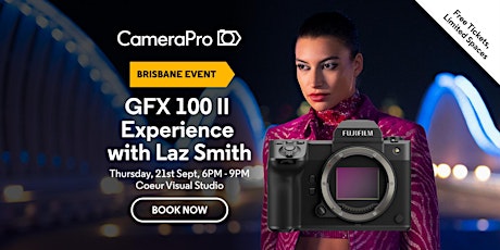 Fujifilm GFX 100 II Experience with  Laz Smith & CameraPro primary image