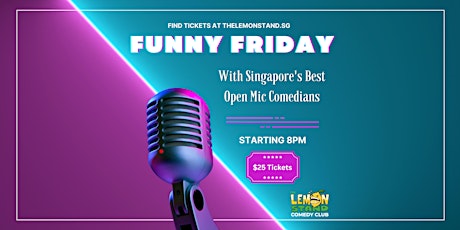 Funny Friday @ The Lemon Stand Comedy Club