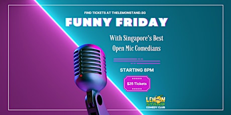 Primaire afbeelding van Funny Friday @ The Lemon Stand Comedy Club