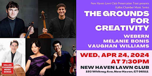 Primaire afbeelding van Kallos Chamber Music Series | The Grounds for Creativity