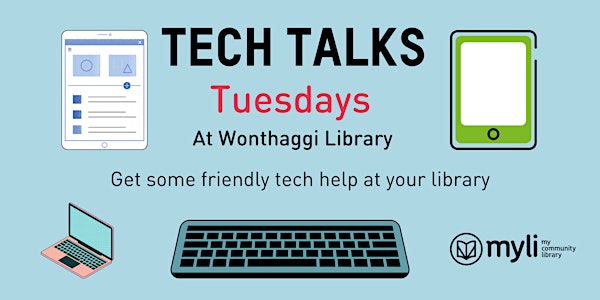 Tech Talks at Wonthaggi