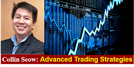 Invited Webinar (Advanced Stock Trading Strategies) by Collin Seow primary image