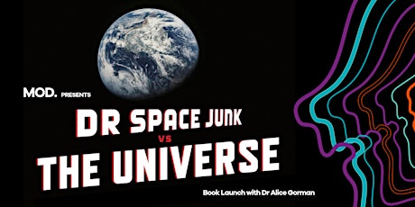 Dr Space Junk vs the Universe Book Launch primary image