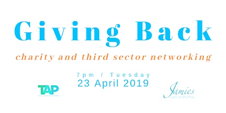 TAP: Giving Back - charity and third sector networking primary image