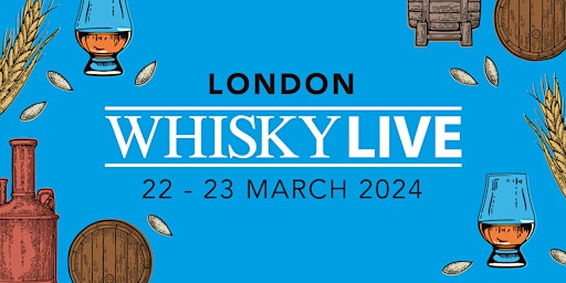 Imagem principal do evento Whisky Live London 2024