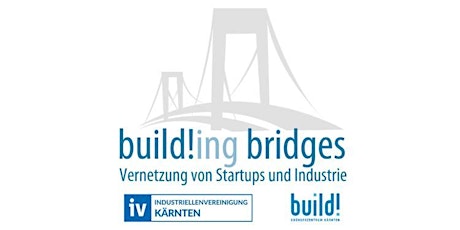 build!ing bridges - Vernetzung von Industrie und Startups primary image
