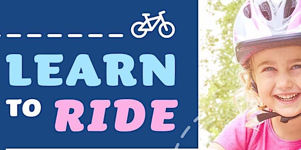 Learn to Ride - Wednesday 29th May, 9:00am