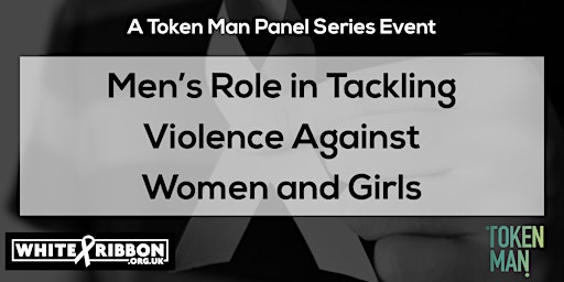 Men’s Role in tackling male violence against women and girls