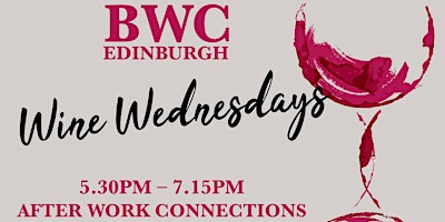 Primaire afbeelding van Wine  & Dine Wednesday, BWC Edinburgh