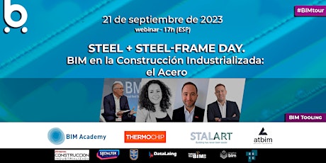 Steel + Steel Frame Day. BIM en la Construcción Industrializada: acero primary image