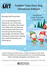 Toddler Take Over Day - Christmas Edition! 11.15am session primary image