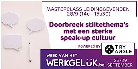 Hauptbild für Online Masterclass : Ga voor een sterke speak-up cultuur