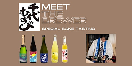 Hauptbild für Meet the Brewer + Special Sake Tasting