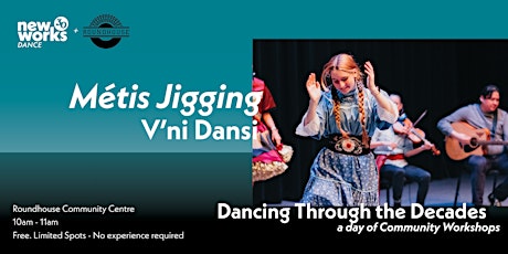 Dancing Through the Decades | Métis Jigging Workshop with V'ni Dansi primary image