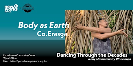 Imagem principal do evento Dancing Through the Decades | Body as Earth with Co. Erasga