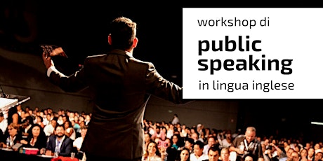 Immagine principale di Workshop in inglese di Public Speaking 