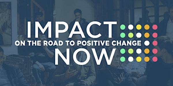 Impact Now Liège - On the road to positive change